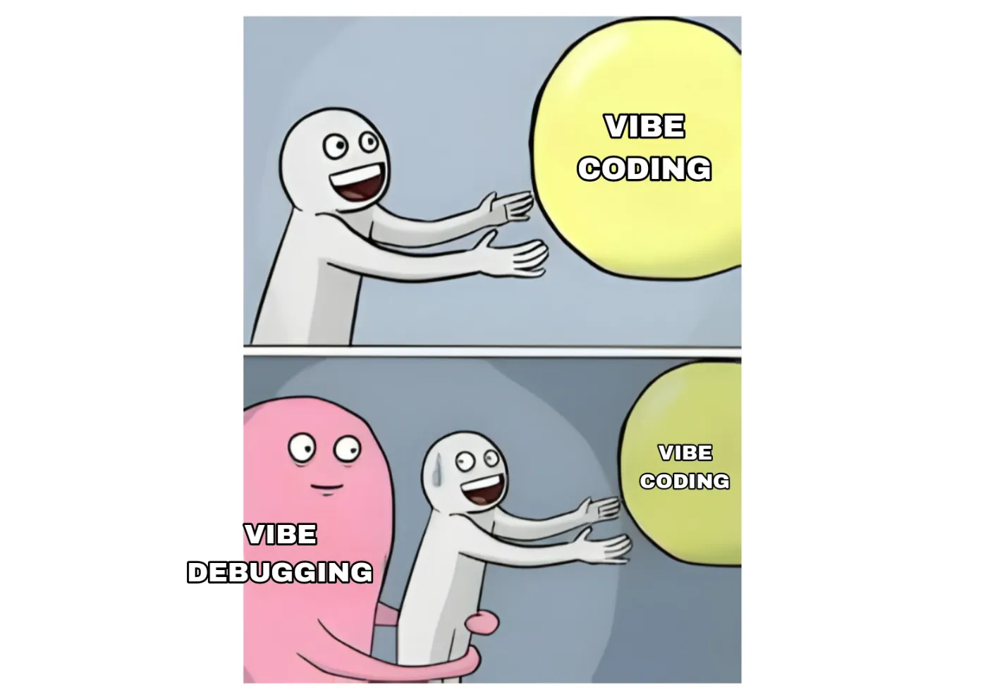 vibe-debugging-meme.png